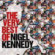 The Very Best of Nigel Kennedy | Nigel Kennedy