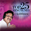 Top 25 Ringtunes - Chants by S. P. Balasubrahmanyam | S P Balasubrahmanyam
