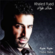 Haba Haba | Khaled Fuad