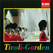 Tivoli-Garden (I Galla) | Tivoli Gardens Musikkorps