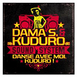 Danse Avec Moi, Kuduro ! | Dama S