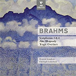 Brahms : Symphonies No.3 & 4, Overtures | Christoph Eschenbach