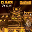 Khaleeji 7 Stars | Fadel Al Mazzrouai