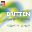 Benjamin Britten: Song Cycles, Sinfonia da Requiem, Four Sea Interludes | Jill Gomez