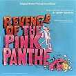 Revenge of the Pink Panther | Henry Mancini