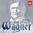 The Other Wagner | Michel Plasson