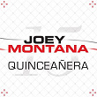 Quinceañera | Joey Montana
