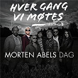 Hver gang vi møtes - Sesong 2 - Morten Abels dag | Anita Skorgan