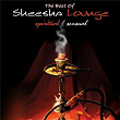 The Best of Sheesha Lounge | Vas