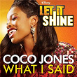 What I Said (From "Let It Shine") | Coco Jones