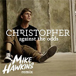 Against the Odds | Christopher