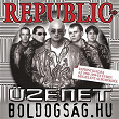 Üzenet, Boldogság.hu/1 | Republic