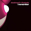 I Remember | Deadmau5