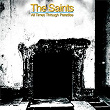 All Times Through Paradise | The Saints