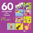 60 Comptines pour l'éveil musical | Laurent Lahaye