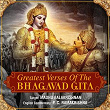 Greatest Verses Of The Bhagavad Gita | Madhu Balakrishnan