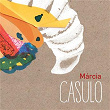 Casulo | Márcia