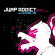 Jump Addict By Lethal Mg | Danny Casseau Aka Trax X