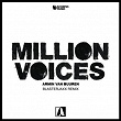 Million Voices (Blasterjaxx Remix) | Armin Van Buuren