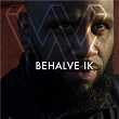 Behalve Ik | Willie Wartaal