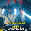 Opération CDL | Captaine Roshi