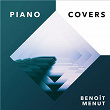 Piano Covers | Benoît Menut
