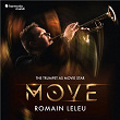 Move - The Trumpet as Movie Star | Romain Leleu