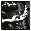 Songs For the Withering | The Rapture