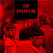 Stop Apologising | David Holmes