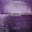 Los Angeles (feat. James Murphy) | Lol Tolhurst