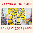 Walk Through Fire | Yannis & The Yaw