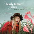 Grass Is Singing | Lonely Drifter Karen