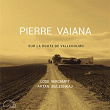 Sur la route de Valledolmo (feat. Artan Buleshkaj, Lode Vercampt) | Pierre Vaiana