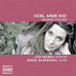 Vieni, amor mio! - Romanze italiane | Lisa Houben