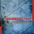 Weinberg 1945 | Trio Khnopff