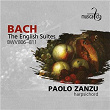 Bach: The English Suites BWV806-811 | Paolo Zanzu