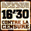 16'30 Contre la censure | Cercle Rouge