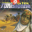 Le meilleur de la fête tunisienne, Vol. 1 | Ouled Jouini