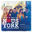 Nous York | Fantastic Nobody