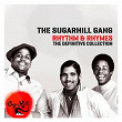 Rhythm & Rhymes - The Definitve Collection | The Sugarhill Gang
