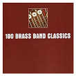 100 Brass Band Classics | The Grimethorpe Colliery Band