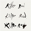Killer Road | Soundwalk Collective