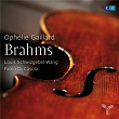 Brahms: Sonates No. 1 & 2 | Ophélie Gaillard