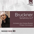 Bruckner: Symphony No. 7 in E Major | Philippe Herreweghe