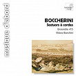 Boccherini: Sextets, Op. 23 | Ensemble 415