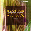 Thomas Campion: Elizabethan Songs | Drew Minter