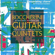 Boccherini: Guitar Quintets Nos. 1, 2 & 3 | Richard Savino