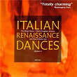 Italian Renaissance Dances Vol. 2 | Paul O'dette