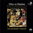 Villon to Rabelais: 16th Century Music of the Streets, Theatres, and Courts | Newberry Consort