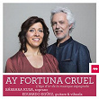 Ay Fortuna Cruel | Barbara Kusa